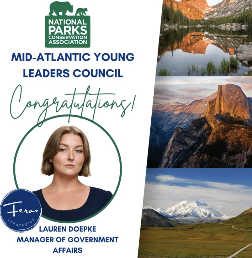 Congratulations graphic for Lauren Doepke, Manager of Government Affairs, selected for the National Parks Conservation Association Mid-Atlantic Young Leaders Council